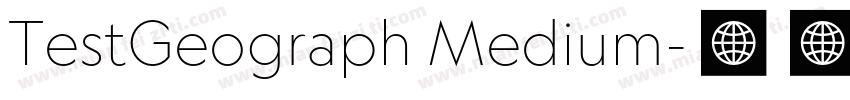 TestGeograph Medium字体转换